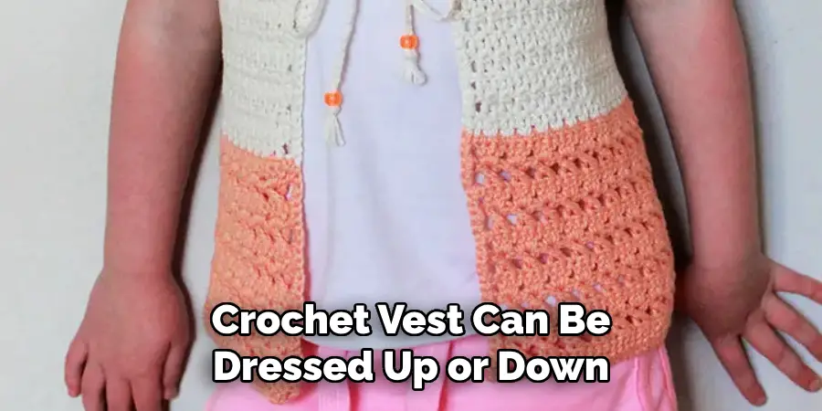 Crochet Vest Can Be Dressed Up or Down