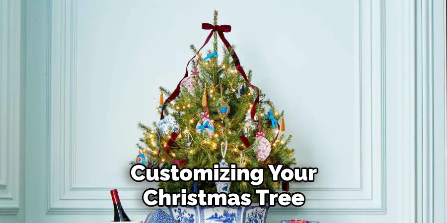 Customizing Your Christmas Tree