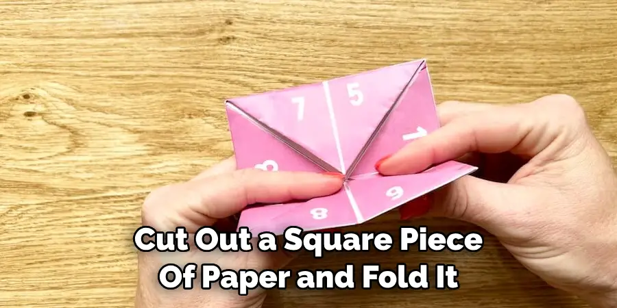 Cut Out a Square Piece  Of Paper and Fold It