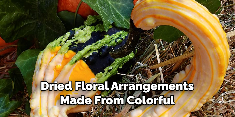 Dried Floral Arrangements Made From Colorful