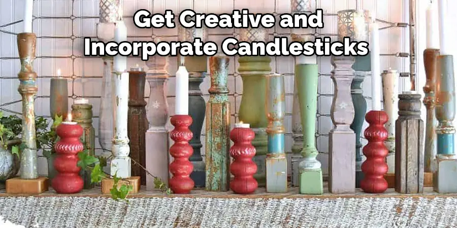 Get Creative and Incorporate Candlesticks