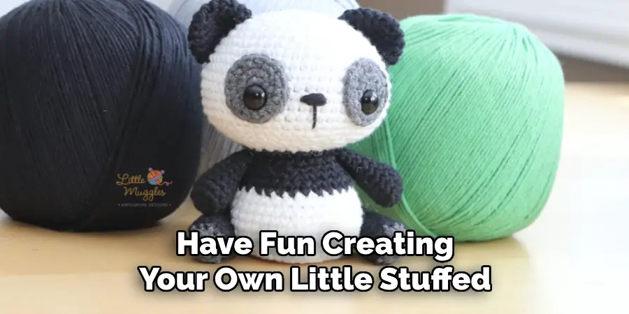 Have Fun Creating Your Own Little Stuffed