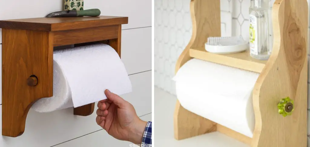 How to Make a Paper Towel Holder