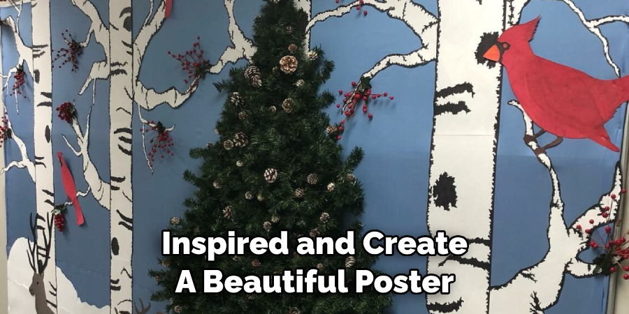 Inspired and Create A Beautiful Poster