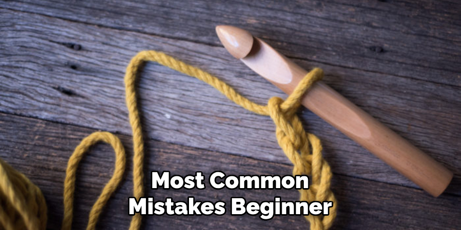 Most Common Mistakes Beginner