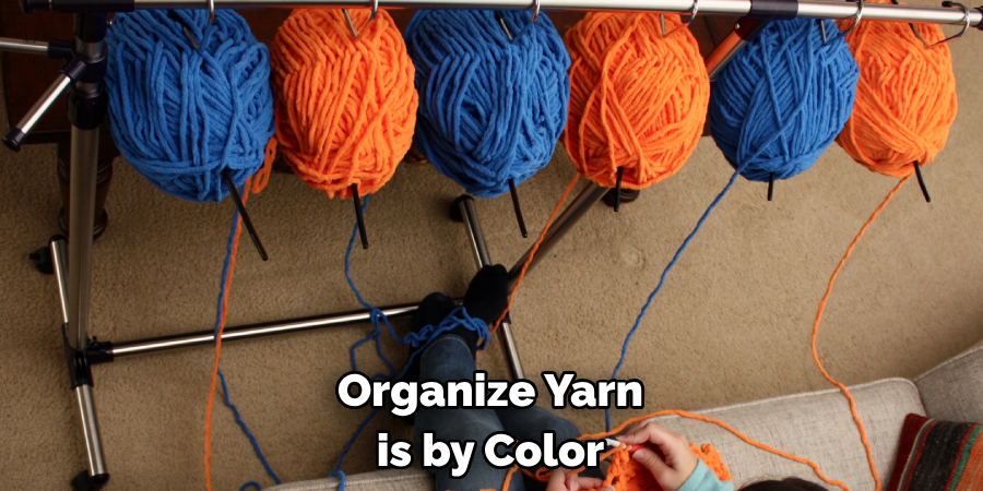 Organize Yarn is by Color