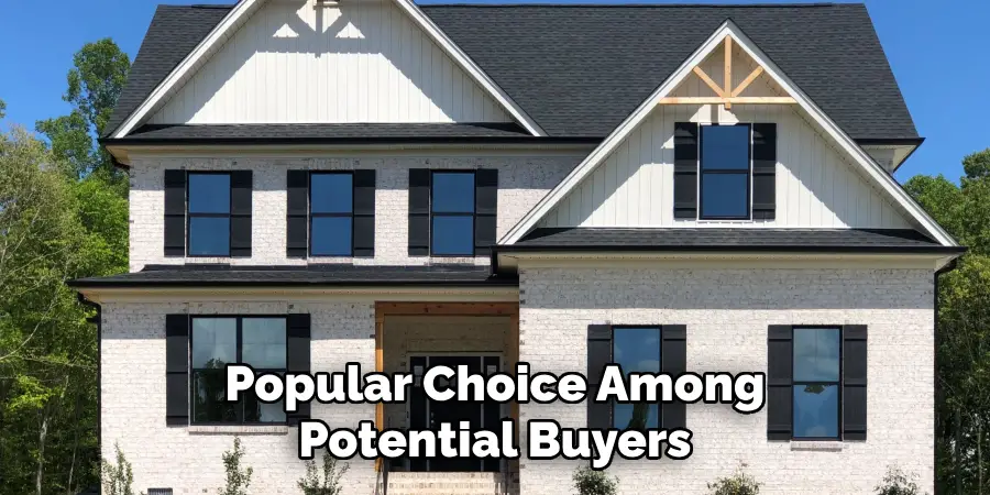 Popular Choice Among Potential Buyers