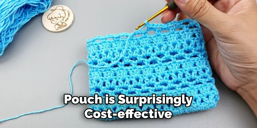 Pouch is Surprisingly Cost-effective