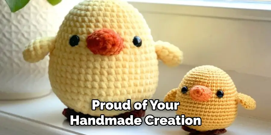 Proud of Your Handmade Creation