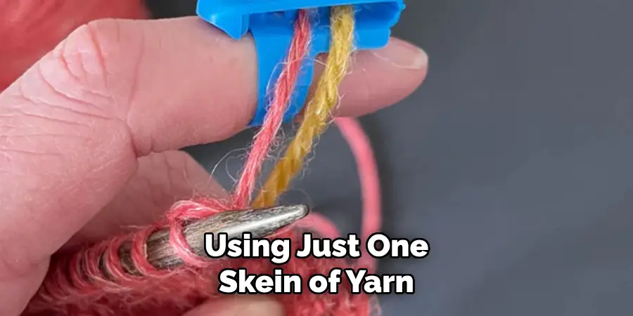 Using Just One Skein of Yarn