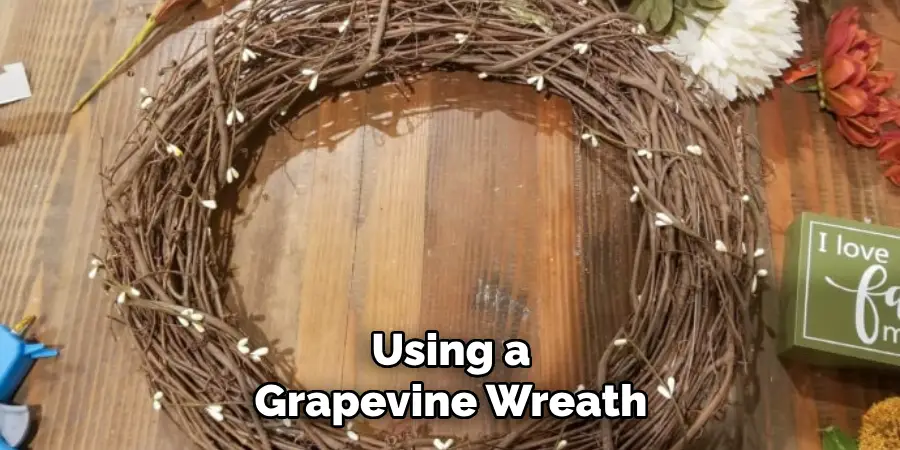 Using a Grapevine Wreath