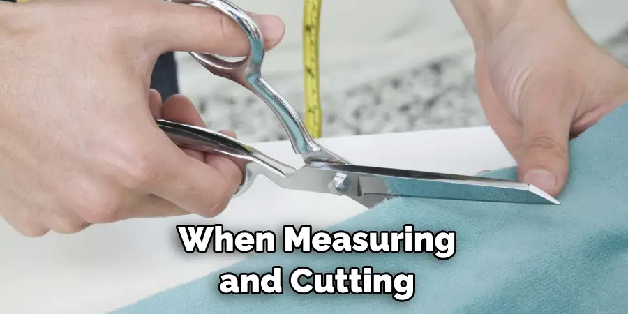 When Measuring and Cutting