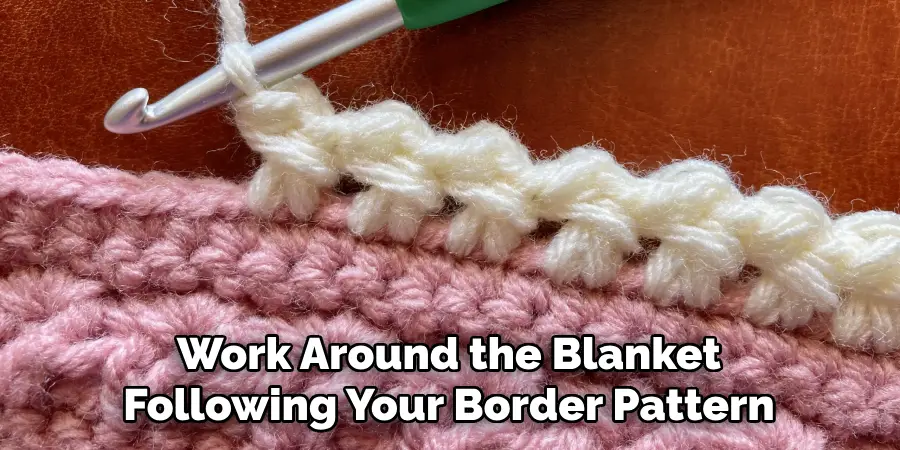 Work Around the Blanket Following Your Border Pattern