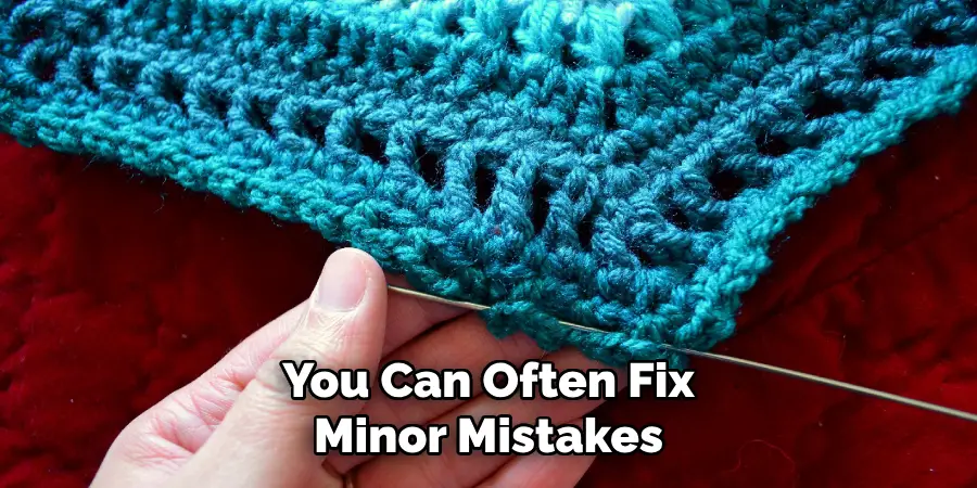 You Can Often Fix Minor Mistakes