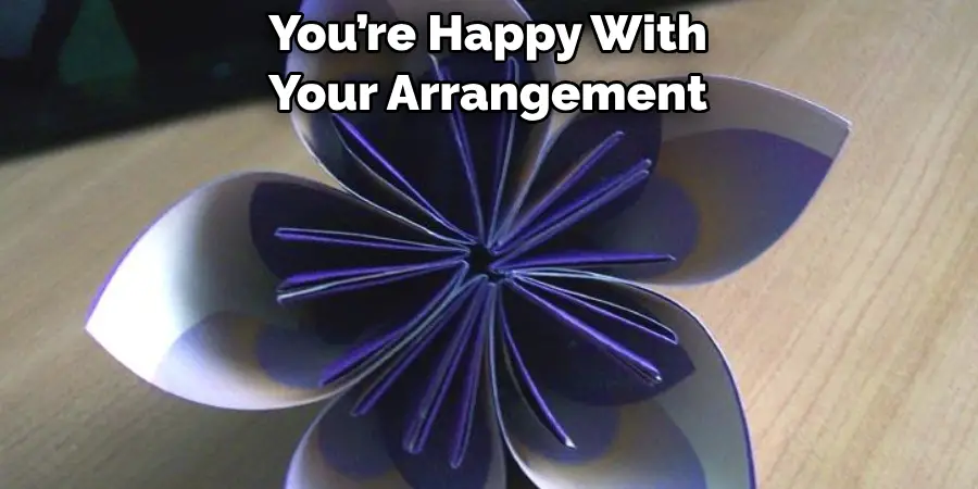 You’re Happy With 
Your Arrangement