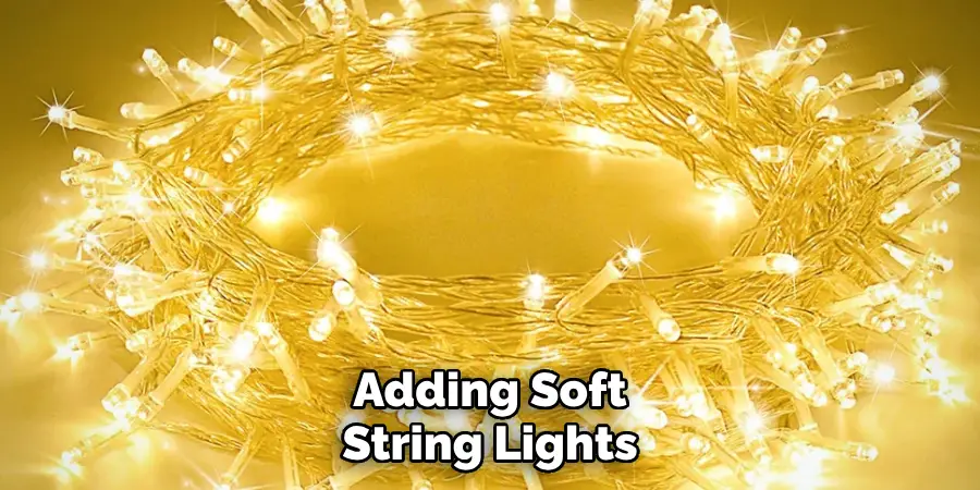 Adding Soft String Lights