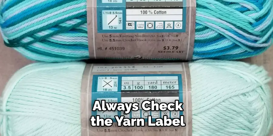 Always Check the Yarn Label