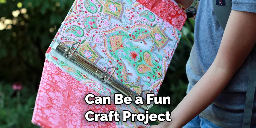 Can Be a Fun Craft Project