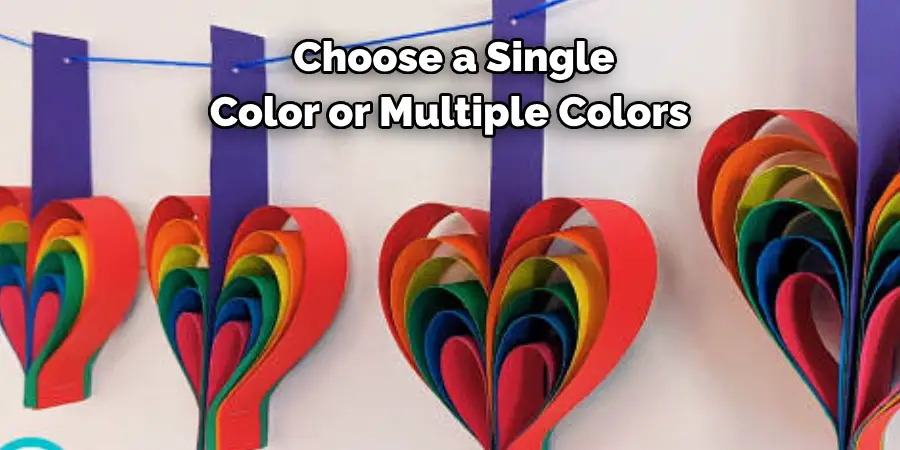 Choose a Single Color or Multiple Colors