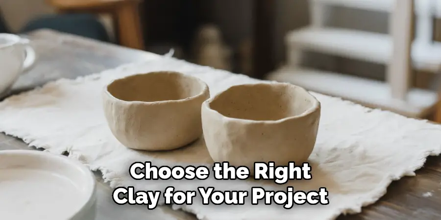 Choose the Right Clay for Your Project