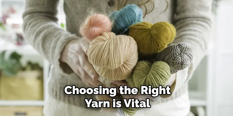 Choosing the Right Yarn is Vital