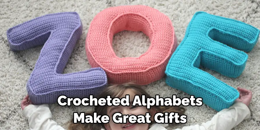 Crocheted Alphabets Make Great Gifts