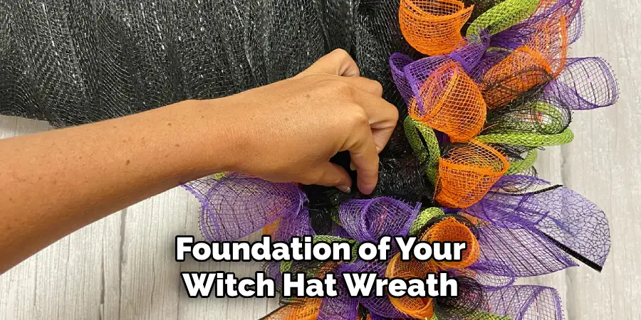 Foundation of Your Witch Hat Wreath