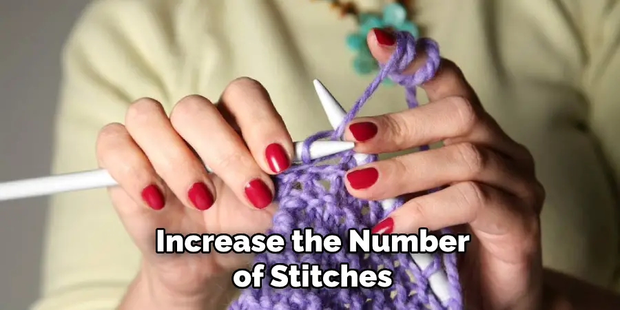 Increase the Number of Stitches