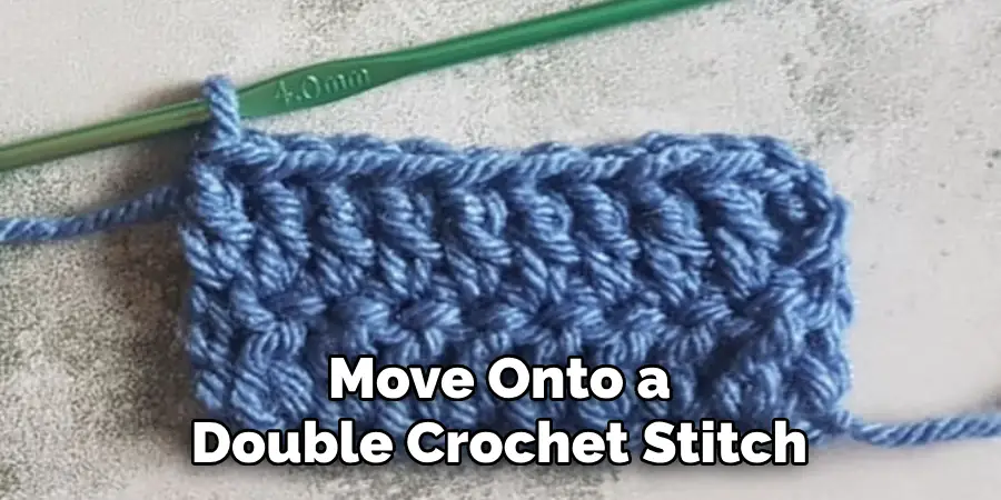 Move Onto a Double Crochet Stitch