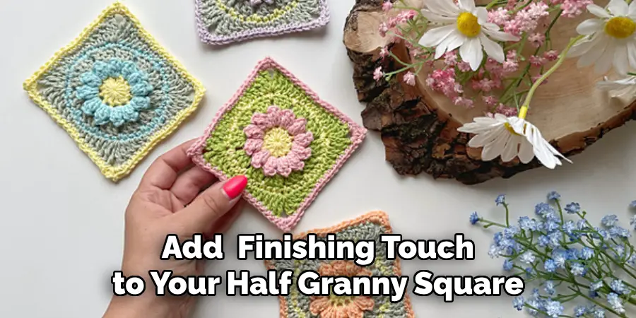 Add a Finishing Touch to Your Half Granny Square