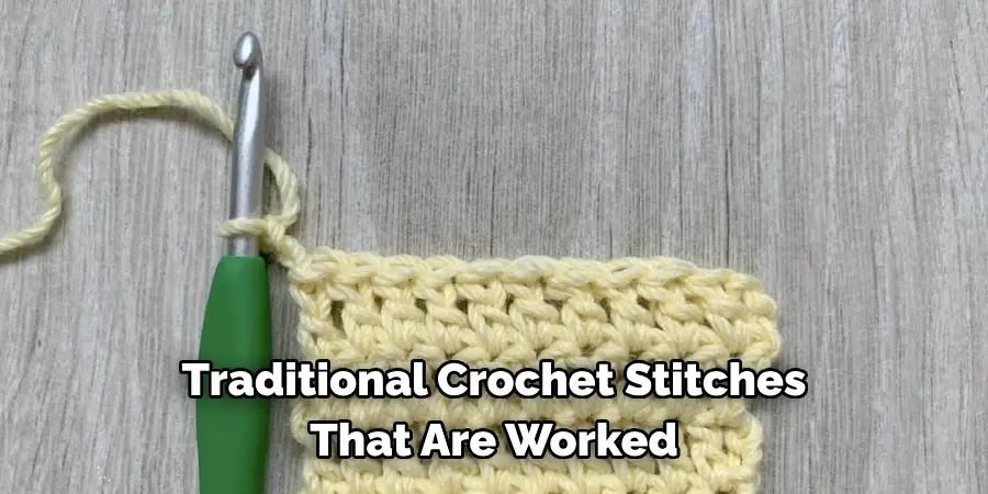 Traditional Crochet Stitches That Are Worked