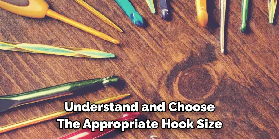 Understand and Choose The Appropriate Hook Size