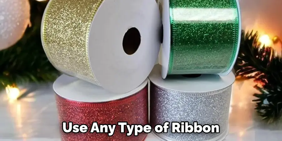 Use Any Type of Ribbon