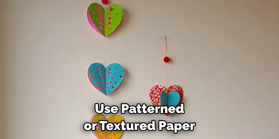 Use Patterned or Textured Paper