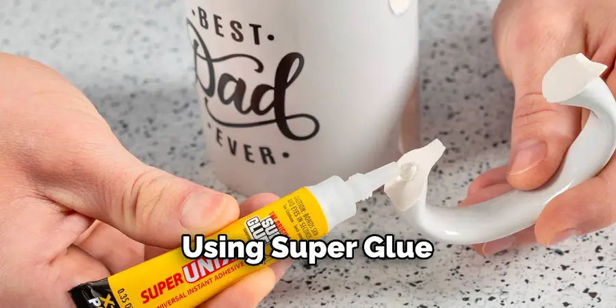 Using Super Glue