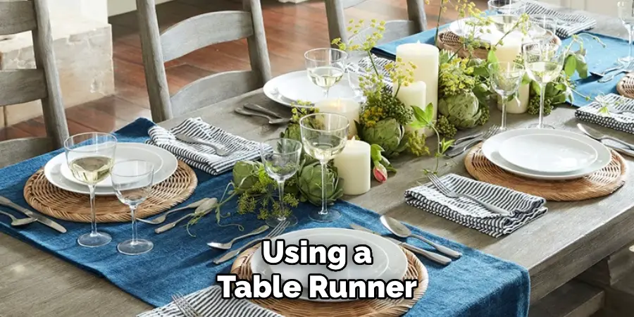 Using a Table Runner