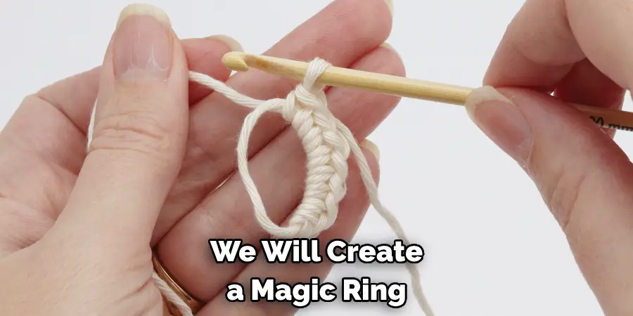 We Will Create a Magic Ring