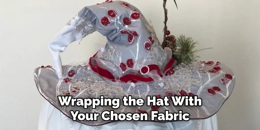 Wrapping the Hat With Your Chosen Fabric