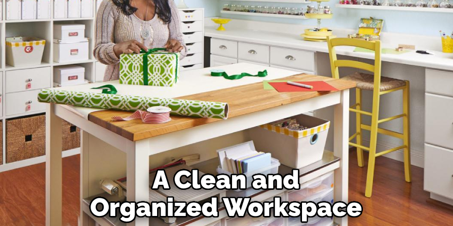 A Clean and Organized Workspace