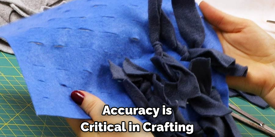 Accuracy is Critical in Crafting