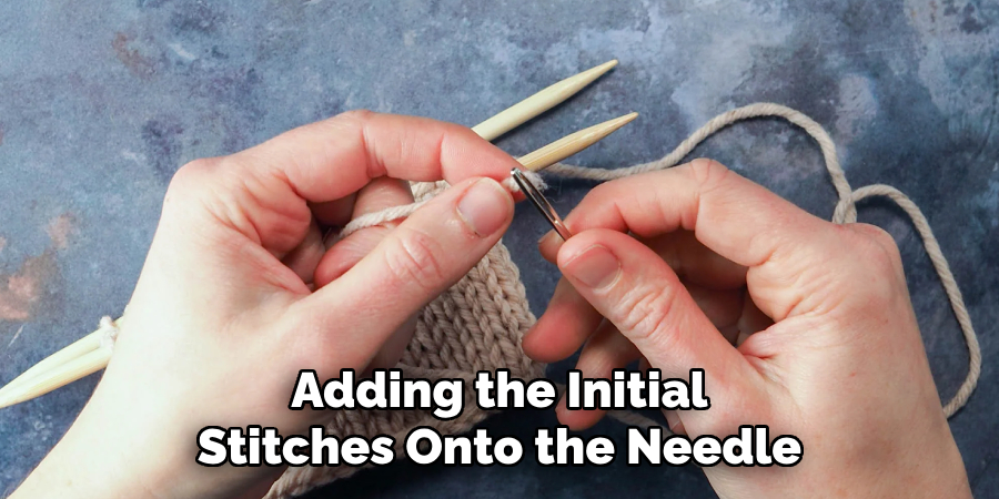 Adding the Initial Stitches Onto the Needle