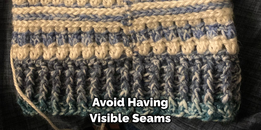 Avoid Having Visible Seams