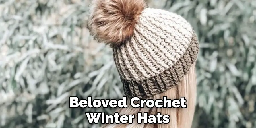 Beloved Crochet Winter Hats