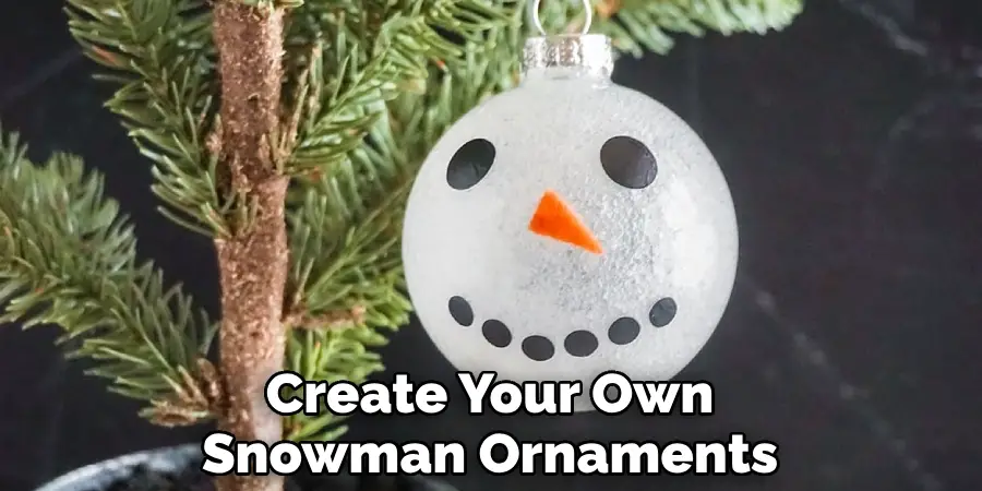 Create Your Own Snowman Ornaments