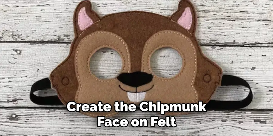 Create the Chipmunk Face on Felt