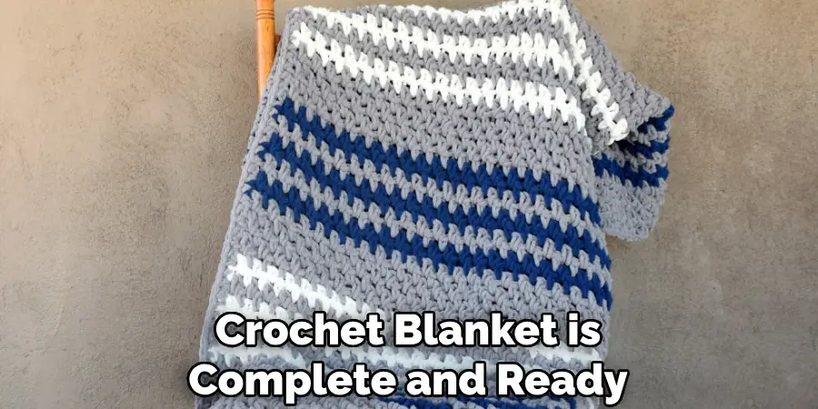 Crochet Blanket is Complete and Ready