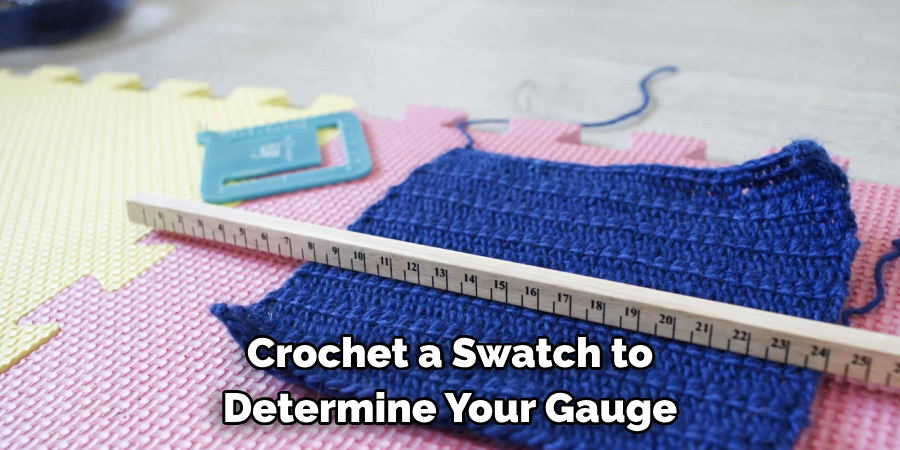 Crochet a Swatch to Determine Your Gauge