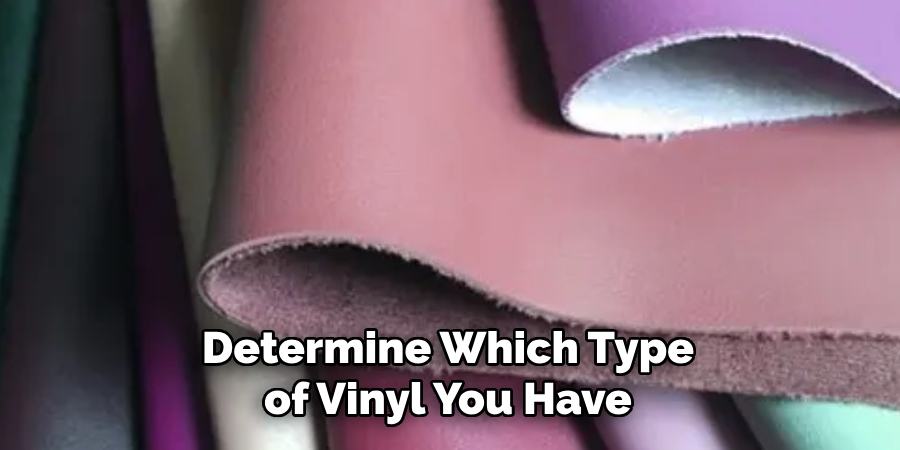 Determine Which Type of Vinyl You Have