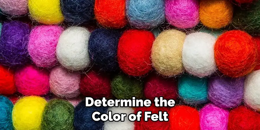 Determine the Color of Felt