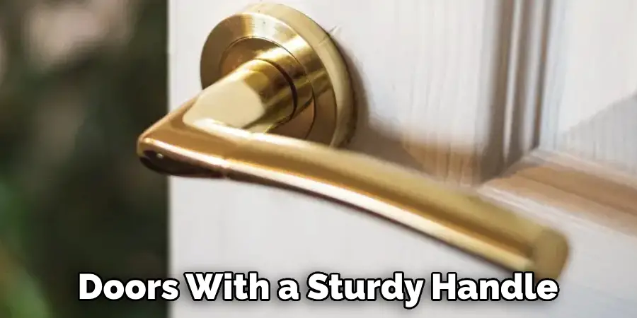 Doors With a Sturdy Handle